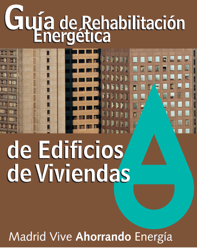 Guía de Rehabilitación Energética de Madrid