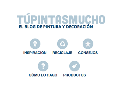 Tú pintas mucho, decoration and paint blog
